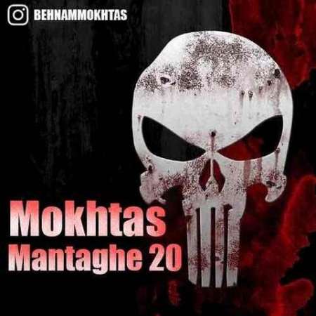Mokhtas – Mantaghe 20